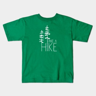 Take A Hike, white Kids T-Shirt